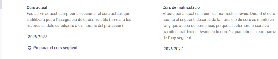Configuració de la gestió de cursos: els selectors Curs actual i Curs de matriculació, amb l'enllaç Preparar el curs següent