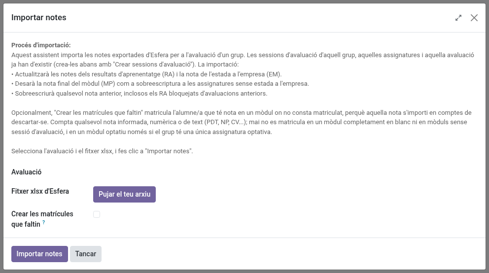 Finestra Importar notes: avaluació, fitxer xlsx d'Esfera i Crear les matrícules que faltin