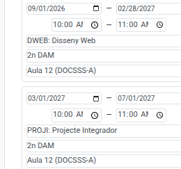 Dues targetes el mateix dia de la setmana, cadascuna amb el seu propi interval de dates, hora, assignatura, grup i aula