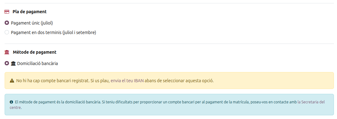 Selecció del pla de pagament i avís de manca d'IBAN