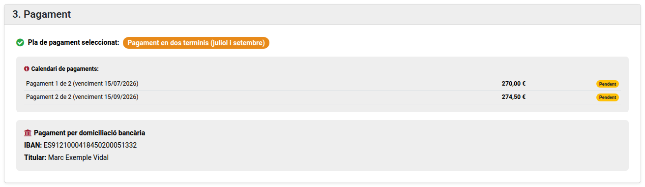 Calendari de pagaments amb els dos terminis pendents