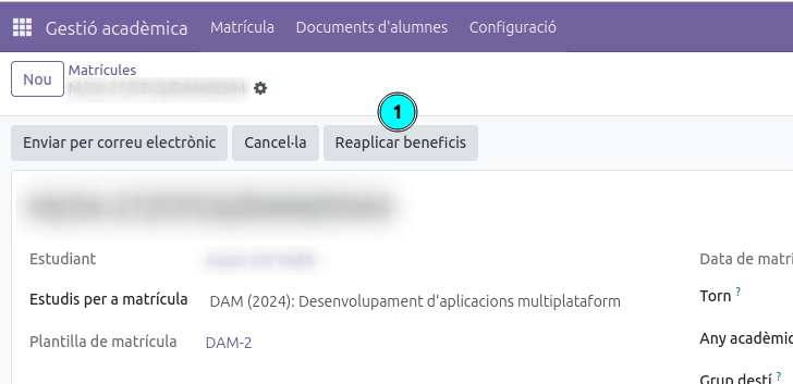 Botó Reaplicar beneficis a la matrícula confirmada